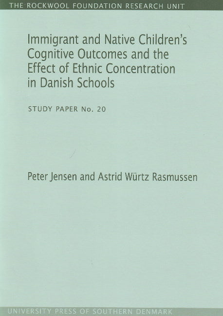 Immigrant & Native Children's Cognitive Outcomes & the Effect of Ethnic Concentration in Danish Schools