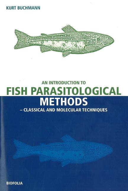 Introduction to Fish Parasitological Methos