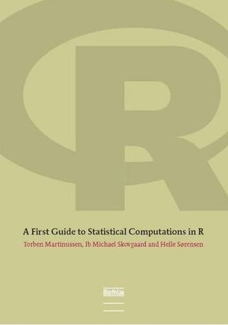 First Guide to Statistical Computations in R