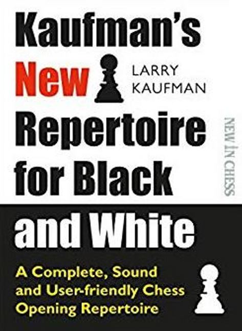 Kaufmans New Repertoire for Black and White