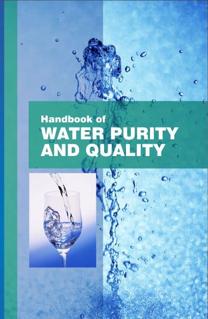 Handbook of Water Purity & Quality