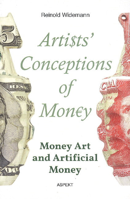 Artists' Conceptions of Money