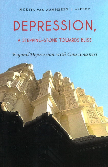 Depression, A Stepping-Stone Towards Bliss