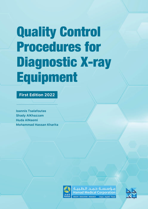 Quality Control Procedures for Diagnostic X-ray Equipment